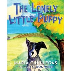 The Lonely Little Puppy Paperback, Year of the Book Press, English, 9781646490424