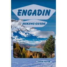 (英文圖書)Engadin Hiking Guide 平裝版, Independently Published, 英文