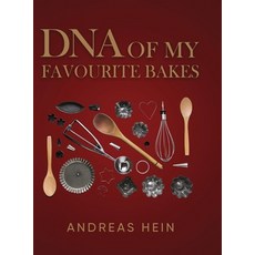 (영문도서) DNA of My Favourite Bakes Hardcover, UK Book Publishing, English, 9781836638766
