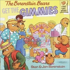 The Berenstain Bears Get the Gimmies:, Random House Inc