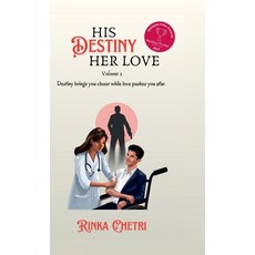 (英文圖書)His Destiny Her Love: Volume I 精裝版, Notion Press, 英文