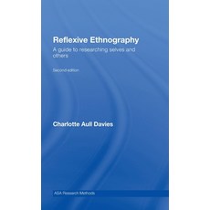(英文圖書)Reflexive Ethnography: A Guide to Researching Selves and Others 精裝版, Routledge, 英文