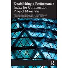 (영문도서) Establishing a Performance Index for Construction Project Managers Paperback, Routledge, English, 9781032345529