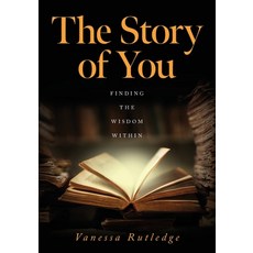 (英文圖書)The Story of You: Finding the Wisdom Within 平裝版, Palmetto Publishing, 英文