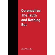 The Truth and Nothin But Paperback, Lulu.com, English, 9781716542862