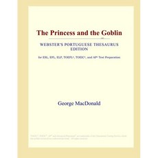 [원서] paperback Book The Princess and the Goblin (Webster's Portuguese Thesaurus Edition)