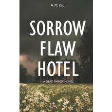 (英文圖書)Sorrow Flaw Hotel 平裝版, Independently Published, 英文