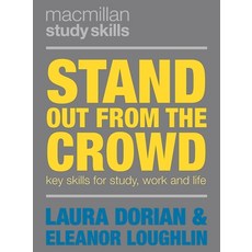 (영문도서) Stand Out from the Crowd: Key Skills for Study Work and Life Paperback, Red Globe Press, English, 9781137608017