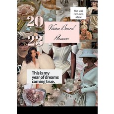 (영문도서) 2023 Vision Board Planner Paperback, Lulu.com, English, 9781387464364