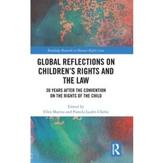 (영문도서)Global Reflections on Children's Rights and the Law: 30 Years After the Conventi... Hardcover, Routledge, English, 9780367673864
