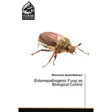(영문도서)Entomopathogenic Fungi as Biological Control Paperback, Noor Publishing, English, 9786209881077