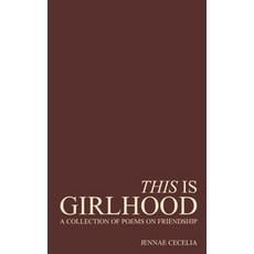 (英文圖書)This Is Girlhood 平裝版, Pencil X Paper Publishing, 英文