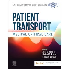 (영문도서) Patient Transport: Medical Critical Care Hardcover, Elsevier, English, 9780443106002
