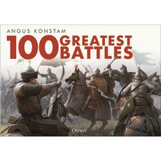(영문도서) 100 Greatest Battles Hardcover, Osprey Publishing (UK), English, 9781472856944