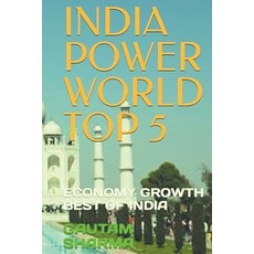 (영문도서) India Power World Top 5 Paperback, Gautam Sharma, English, 9798224839131