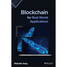 (영문도서) Blockchain for Real World Applications Hardcover, John Wiley & Sons, English, 9781119903734