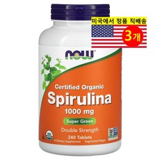 NOW 나우 그린 슈퍼 푸드 오가닉 스피루리나 1000mg Spirulina, 240정, 3개