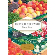 (영문도서)Fruits of the Earth: Harvest Poems Hardcover, Everyman's Library, English, 9798217007189