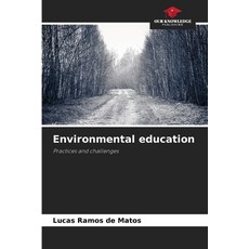 (영문도서)Environmental education Paperback, Our Knowledge Publishing, English, 9783639771435