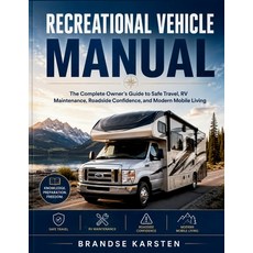 (外文書)Recreational Vehicle Manual: The Complete Owner's Guide to Safe Travel RV Mainte... Paperback, Independently Published, English