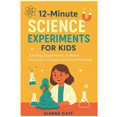 (英文圖書)12 Minute Science Experiment for Kids: Exciting Experiments to Boost Creativity ... 平裝版, Independently Published, 英文