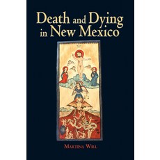 (영문도서)Death and Dying in New Mexico Paperback, Unm Press, English, 9780826341648