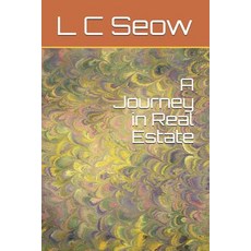 (영문도서) A Journey in Real Estate Paperback, Independently Published, English, 9781079880274