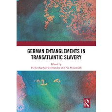 (英文圖書)German Entanglements in Transatlantic Slavery 平裝版, Routledge, English, Paperback