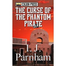 (영문도서) The Curse of the Phantom Pirate Paperback, Independently Published, English, 9798763055689