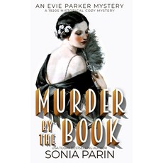 (영문도서) Murder by the Book: A 1920s Historical Cozy Mystery Paperback, Independently Published, English, 9798345281239
