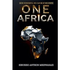 (영문도서)One Africa Paperback, Sibusiso Anthon Mkhwanazi, English, 9798232950927