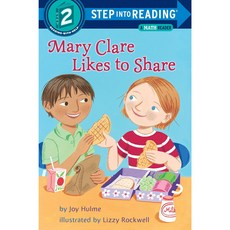 Step into Reading 2 Mary Clare Likes to Share A Math Reader, Random House