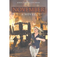 (영문도서) November Paperback, Page Publishing, Inc., English, 9781684565887