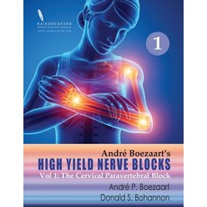 High Yield Nerve Blocks Vol 1: : The Cervical Paravertebral Block Paperback, Raeducation.com LLC Publica..., English, 9781948083003