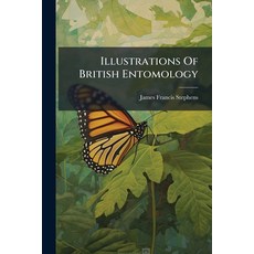 (英文圖書)Illustrations Of British Entomology: Or A Synopsis Of Indigenous Insects 平裝版, Nabu Press, 英文