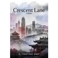 (영문도서)Crescent Lane Paperback, MindStir Media, English, 9781967458059