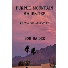 (영문도서)Purple Mountain Majesties Paperback, Bob Haider, English, 9798235211964