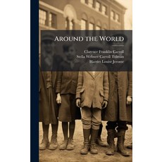 (영문도서)Around the World Hardcover, Hutson Street Press, English, 9781023892247