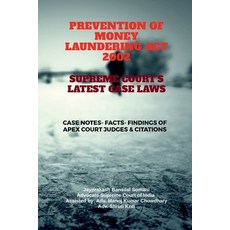 (영문도서)Prevention of Money Laundering ACT 2002- Supreme Court's Latest Case Laws: Case... Paperback, Notion Press, English, 9798899845390