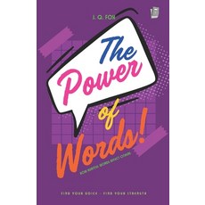 (영문도서) The Power of Words: How Hurtful Words Affect Others Paperback, Independently Published, English, 9798303696136