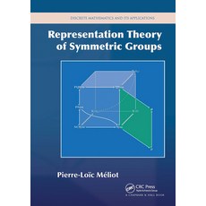 (영문도서)Representation Theory of Symmetric Groups Paperback, CRC Press, English, 9781032476926