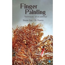 (영문도서) Finger Painting Paperback, Blue Rose Publishers, English, 9789356283572