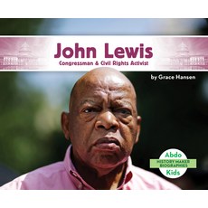 (영문도서) John Lewis: Congressman & Civil Rights Activist Library Binding, Abdo Kids Jumbo, English, 9781098208912