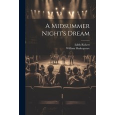 (영문도서) A Midsummer Night's Dream Paperback, Legare Street Press, English, 9781021843265