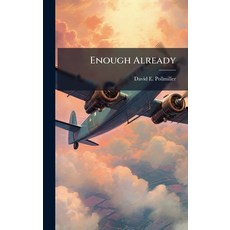 (영문도서)Enough Already Hardcover, Hutson Street Press, English, 9781025091877