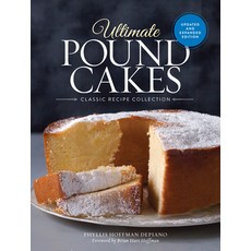(영문도서) Ultimate Pound Cakes Revised and Expanded Edition: Classic Recipe Collection Hardcover, 83 Press, English, 9798991346924