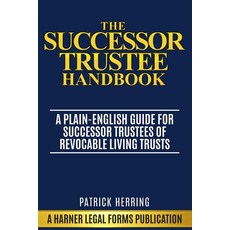 (영문도서)The Successor Trustee Handbook: A Plain-English Guide for Successor Trustees of... Paperback, Independently Published, English, 9798253542408