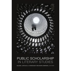 Public Scholarship in Literary Studies Paperback, Amherst College, English, 9781943208227