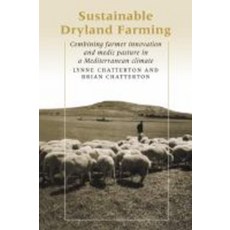 Sustainable Dryland Farming:Combining Farmer Innovation and Medic Pasture in a Mediterranean Cl..., Cambridge University Press