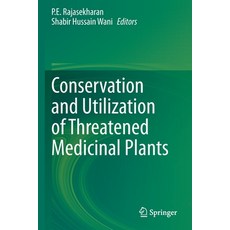 (영문도서) Conservation and Utilization of Threatened Medicinal Plants Paperback, Springer, English, 9783030397951